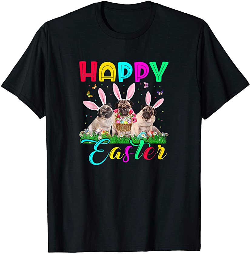 Three Pug Wearing Bunny Ear Pug Lover Happy Easter Funny T-Shirt