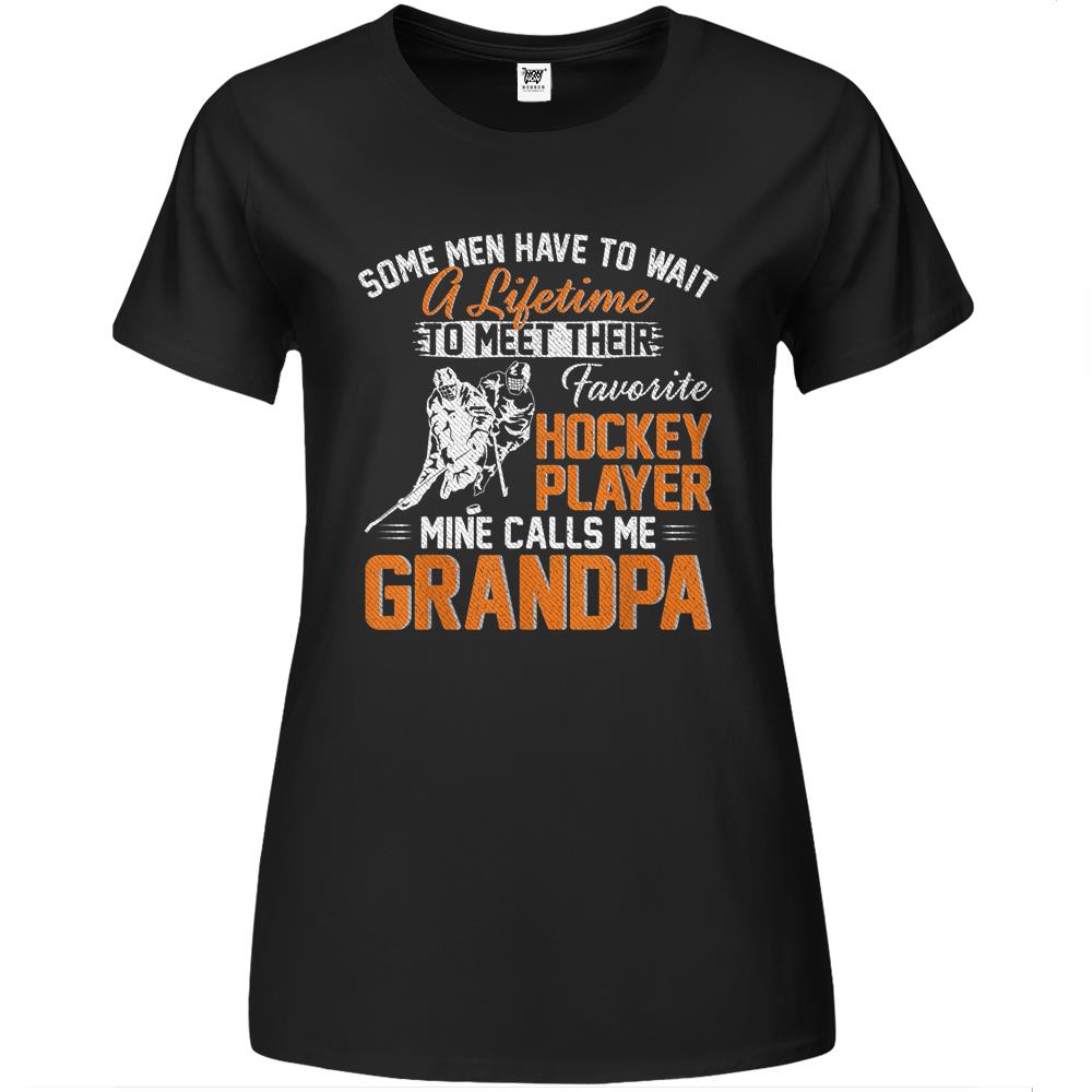 My Favorite Hockey Player Calls Me Grandpa Gift For Father Premium Womens T Shirts