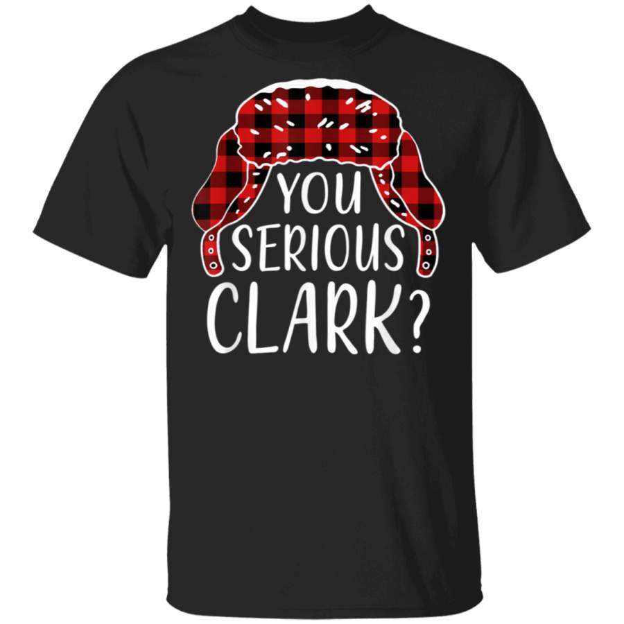 You Serious Clark Christmas Vacation Plaid Red Funny Hoodie Shirt