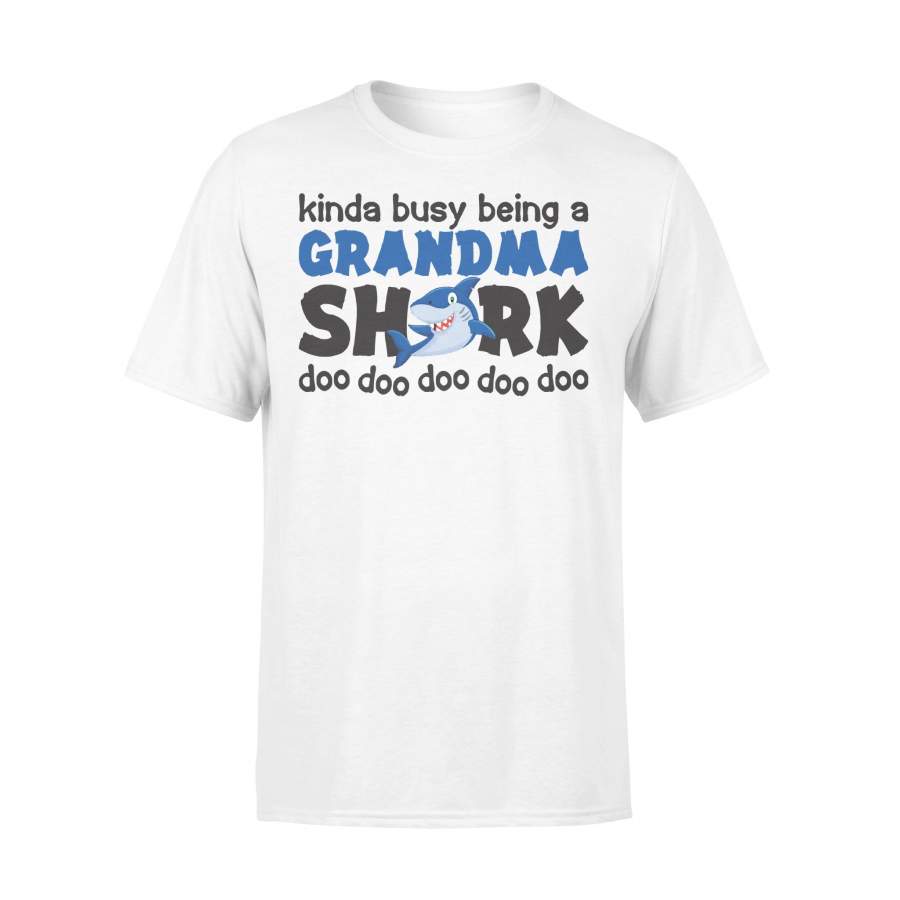 Kinda Busy Being A Grandma Shark Doo Doo T-shirt