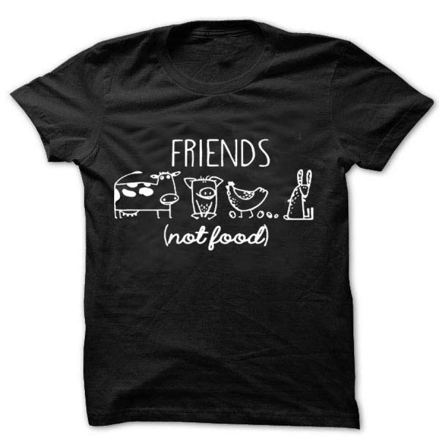 Vegan Shirt Vegetarian T Shirt Present Animal Lover Statement Tee Animal Friends Not Food Shirt Unisex T Shirt