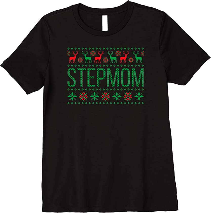 Womens Xmas Matching Outfits for Holiday Stepmom Ugly Christmas Premium T-Shirt