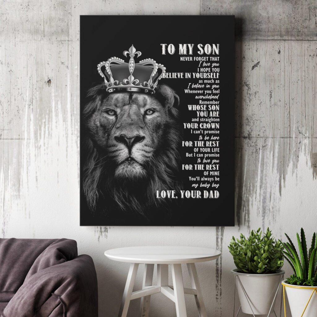 To My Son Lion – Gift Idea For Son From Father , Gift For Home Decor, Gift For Family – Horizontal Canvas Matte Canvas Wall Art