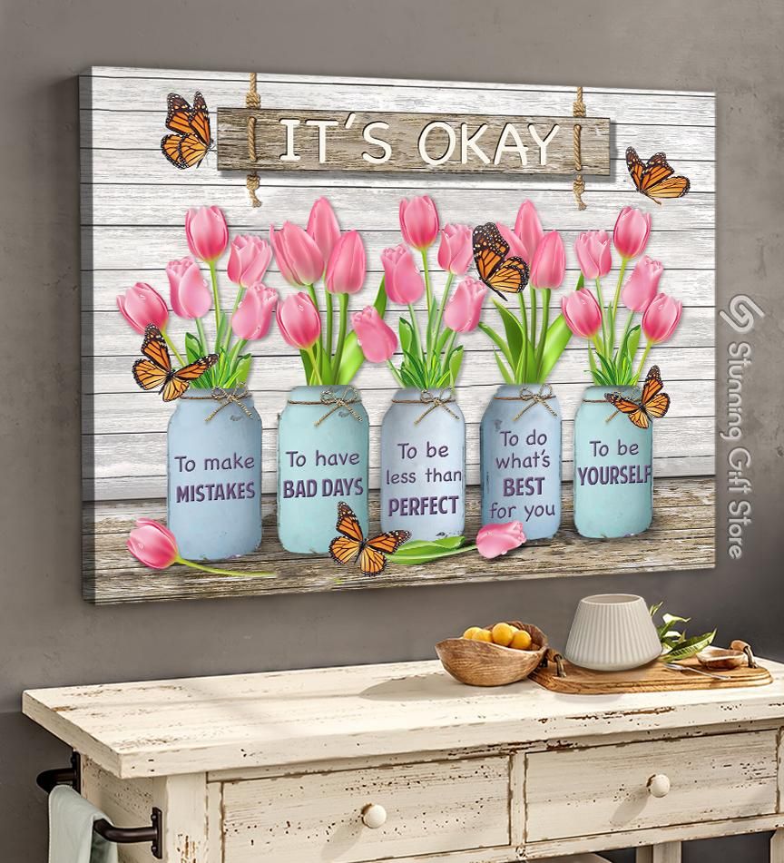 Monarch Butterfly Tulip Flower Canvas Wall Art It’s okay to make mistakes