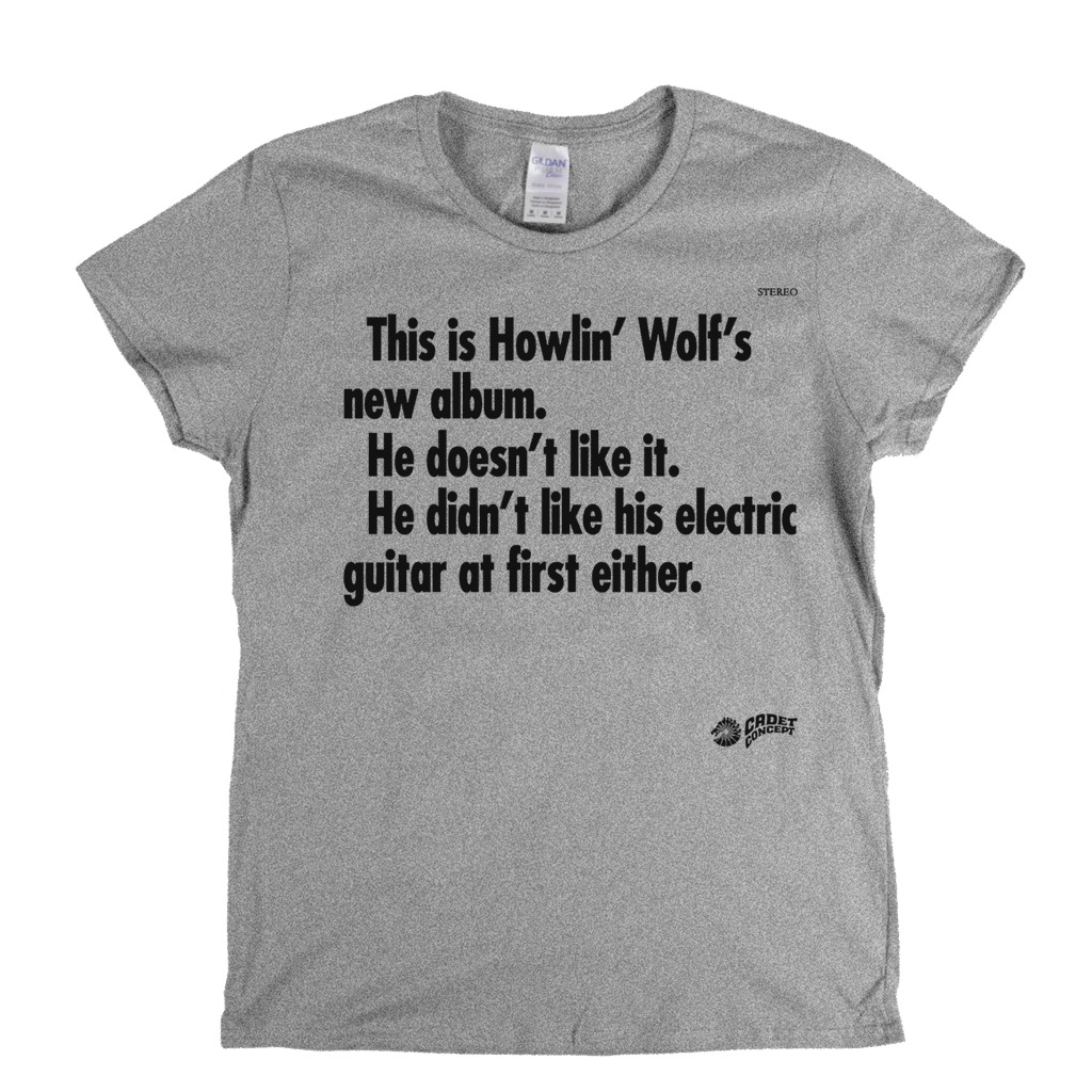 Howlin Wolf – This Is Howlin’ Wolf’s New Album Womens T-Shirt