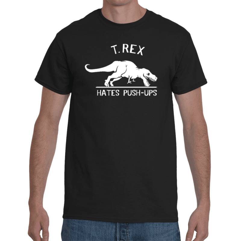 T-shirt T-Rex hates Push-Ups