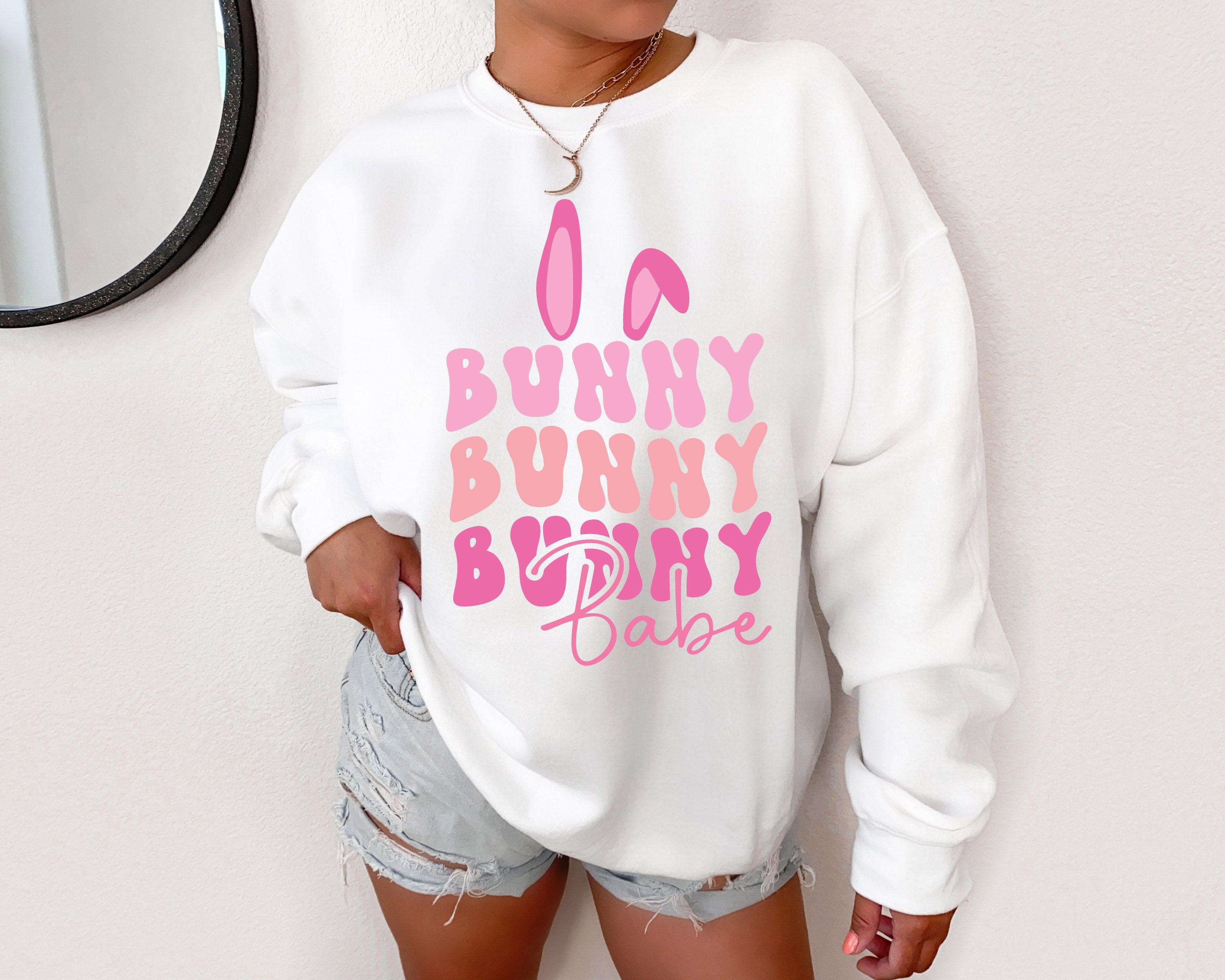 Bunny Babe Sweatshirt – Easter Bunny Sweatshirt – Easter Sweatshirt Womens Graphic Design – Unisex Sweatshirt – Cute Easter Shirt – Gift