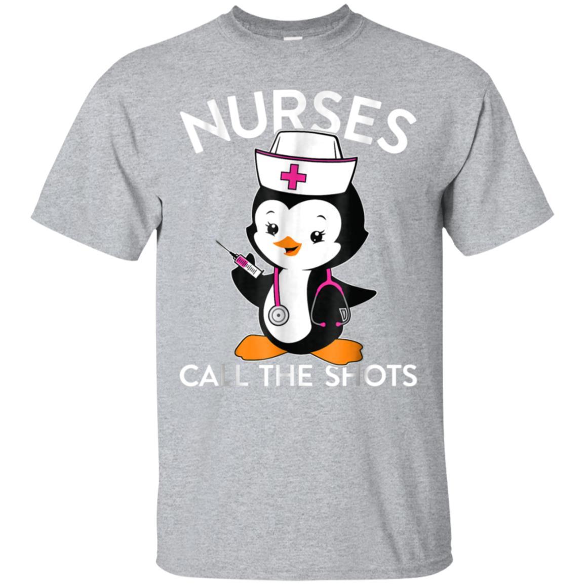 Nurses Call The Shots Cute Penguin Nurse T-Shirt