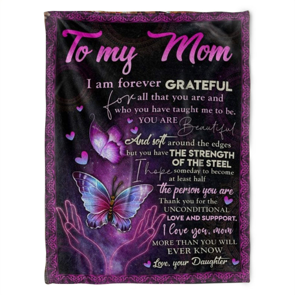 Butterfly Blanket, To My Mom, I Am Forever Grateful,You Are Beautiful, Gift For Mom Family Home Decor Bedding Couch Sofa Soft And Comfy Cozy