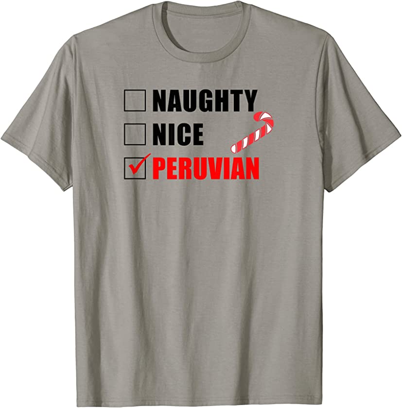 Naughty Nice Peruvian Candy Cane Christmas Santa List T-Shirt