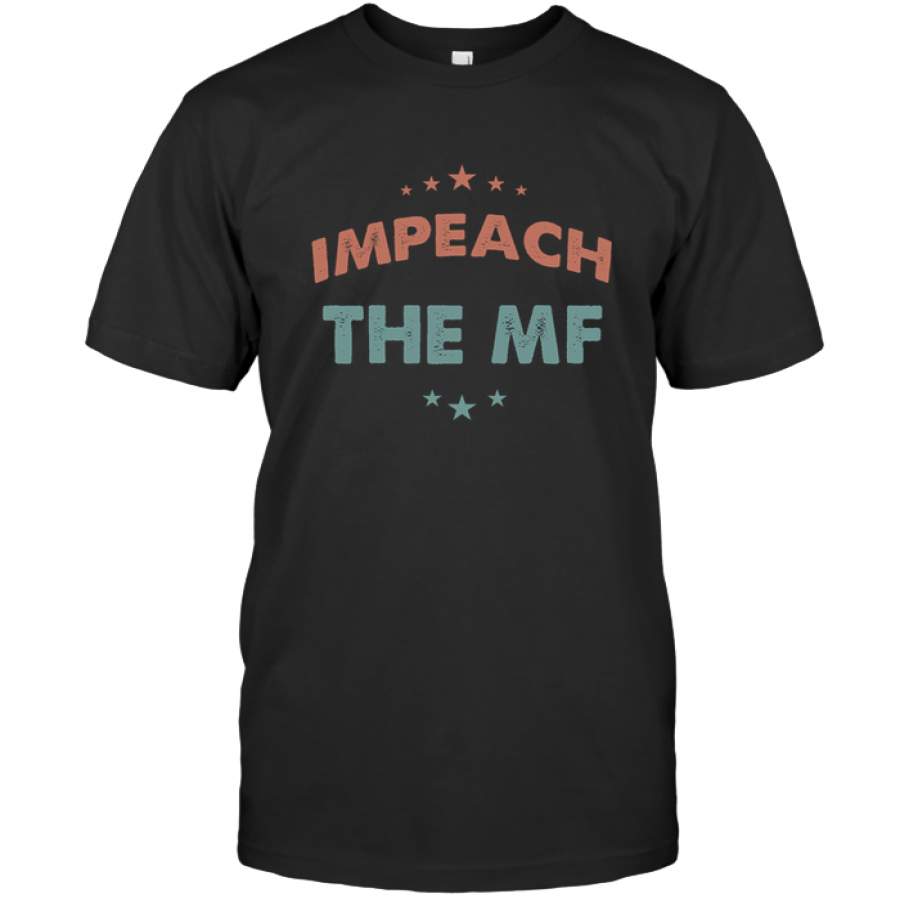 Impeach The MF Vintage Retro T Shirt