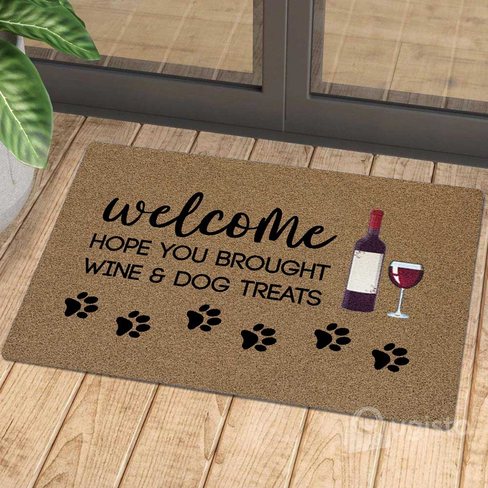 Hope You Brought Wine And Dog Treats 01 All Over Printing Doormat Pre2360