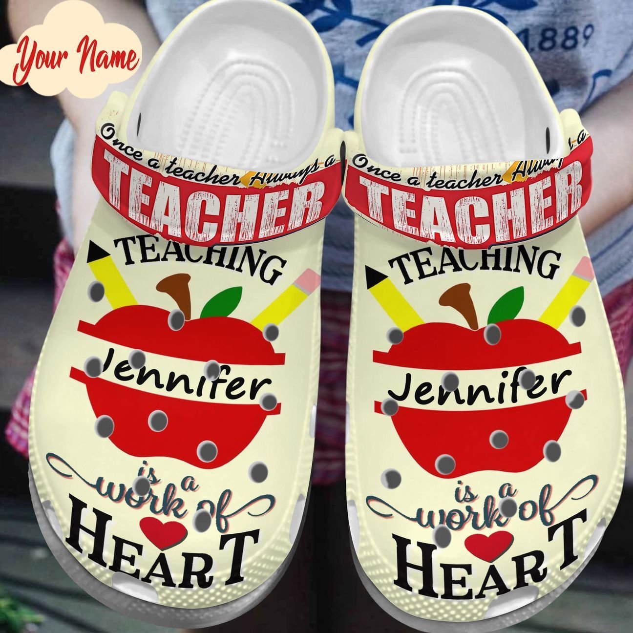 Teacher Personalized Clog, Custom Name, Text, Color, Number Fashion Style For Women, Men, Kid, Print 3D Once A Teacher, Always A Teacher