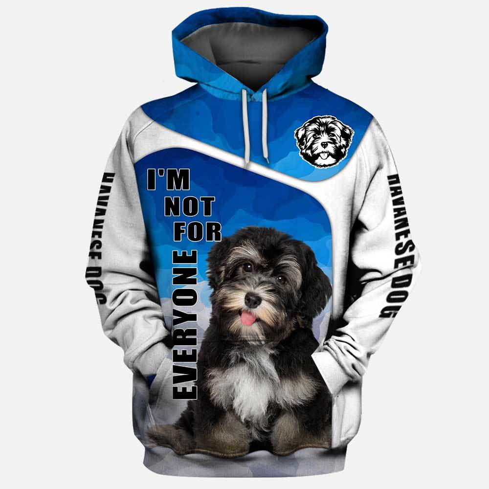 Havanese Dog Not For Everyone 3D Full Printing