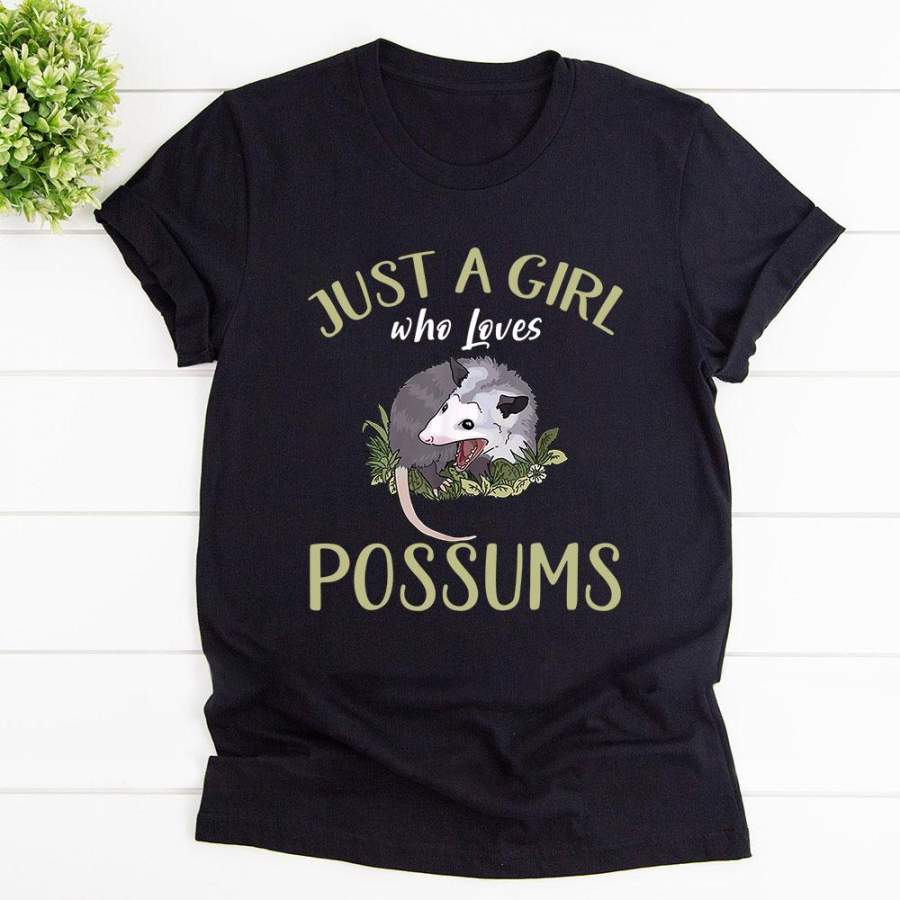 Possums just a girl who loves possums animal the great gift for possum lover black cotton t shirt for men and women S-6XL