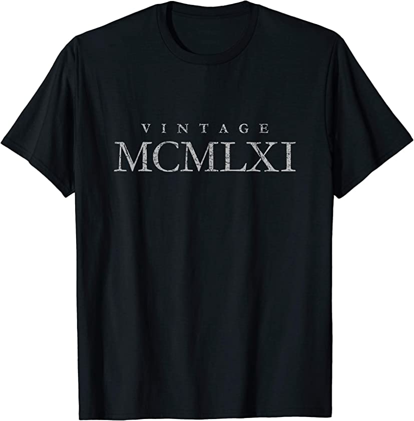 Vintage MCMLXI 1961 (Antique Gray) 60th Birthday Gift T-Shirt