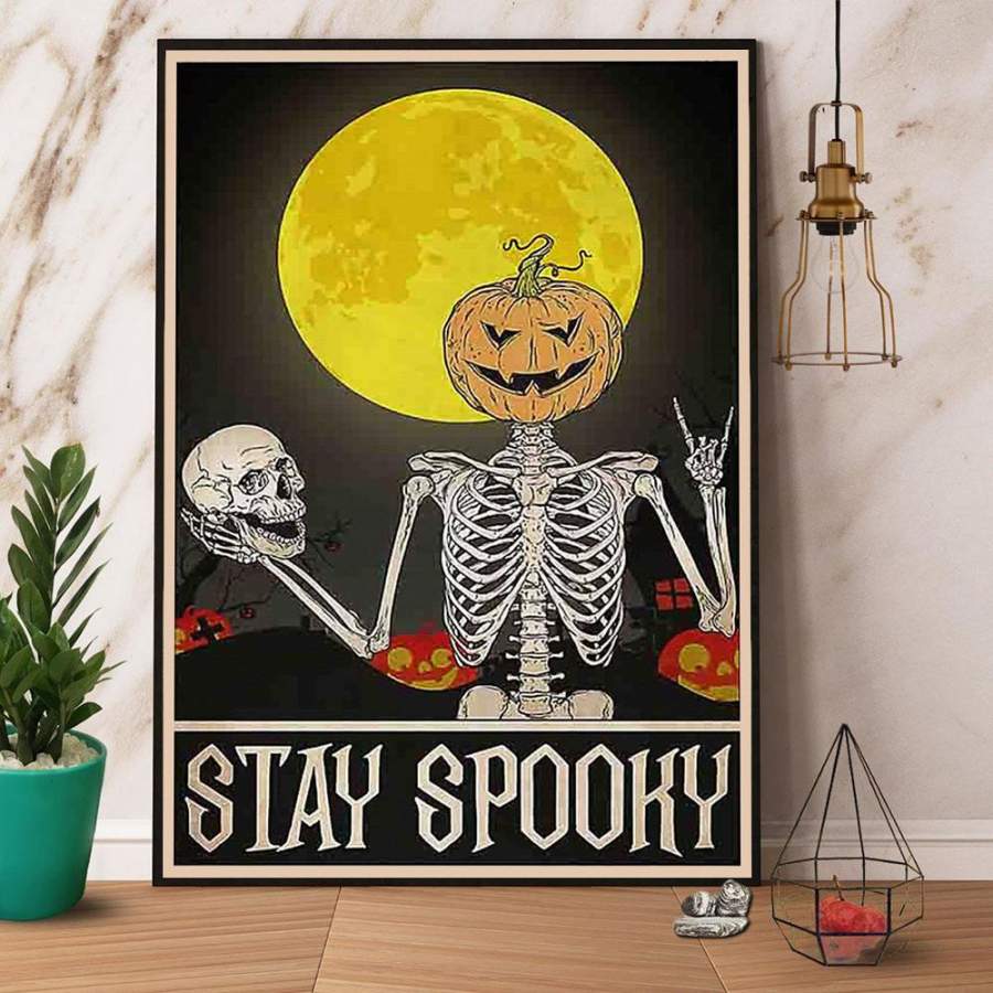 Skeleton stay spooky Halloween paper poster no frame/ wrapped canvas wall decor full size