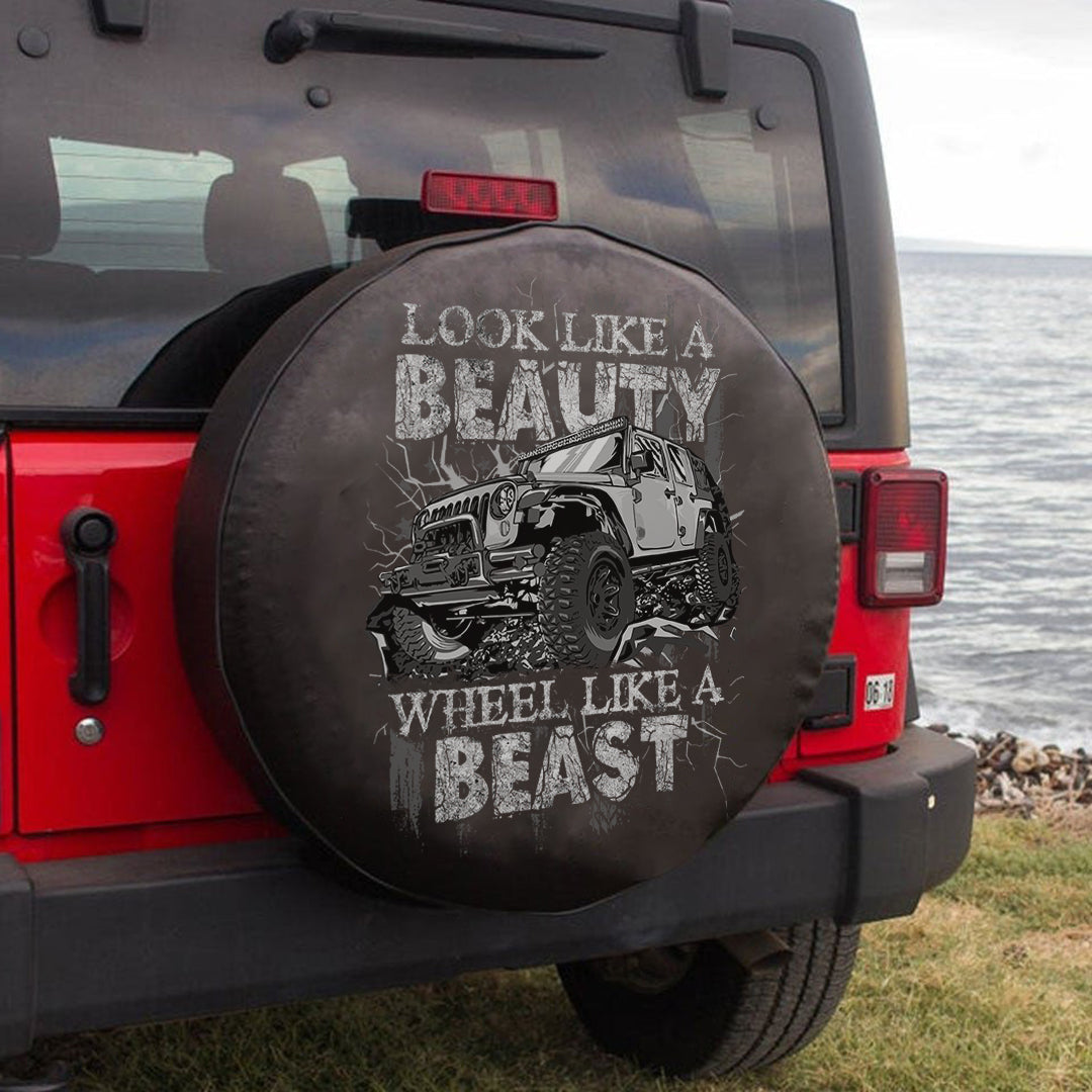 Jeep Look Like A Beauty Wheel Like A Beast Spare Tire Cover Lt11