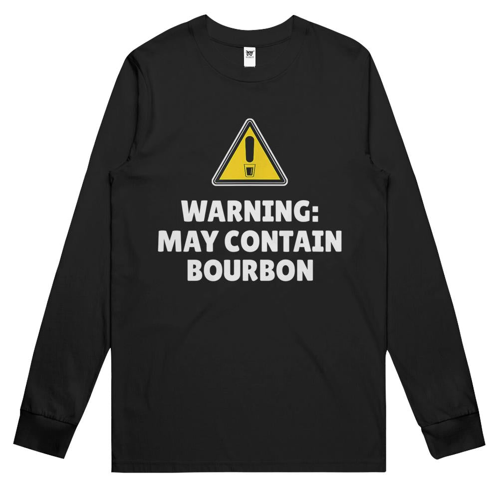 Warning May Contain Bourbon Long Sleeve T Shirts