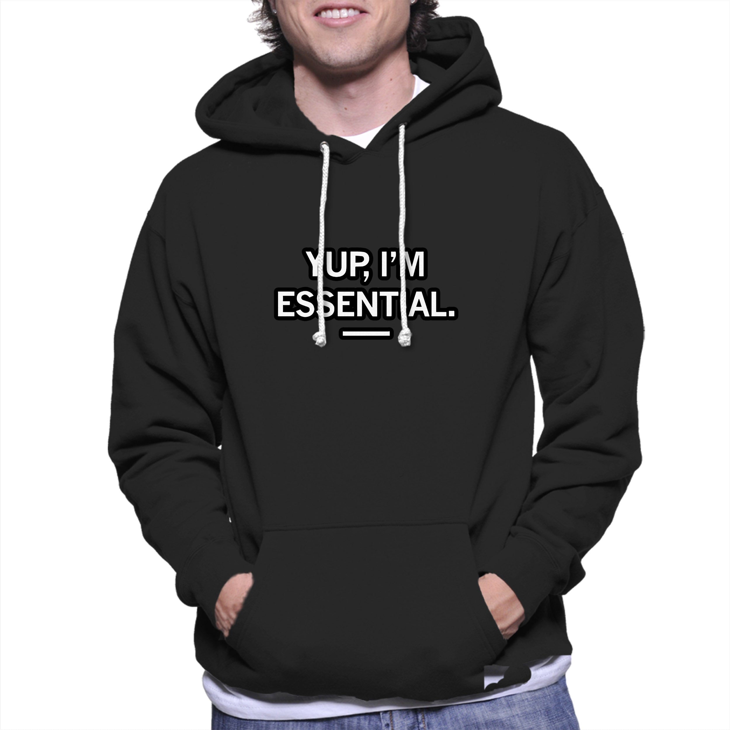 Yup Iam Essential Unisex Hoodie