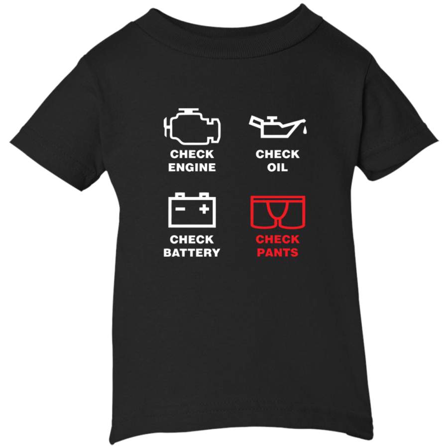 AGR Check Engine, Check Oil, Check Battery, Check Pants Infant Short Sleeve T-Shirt