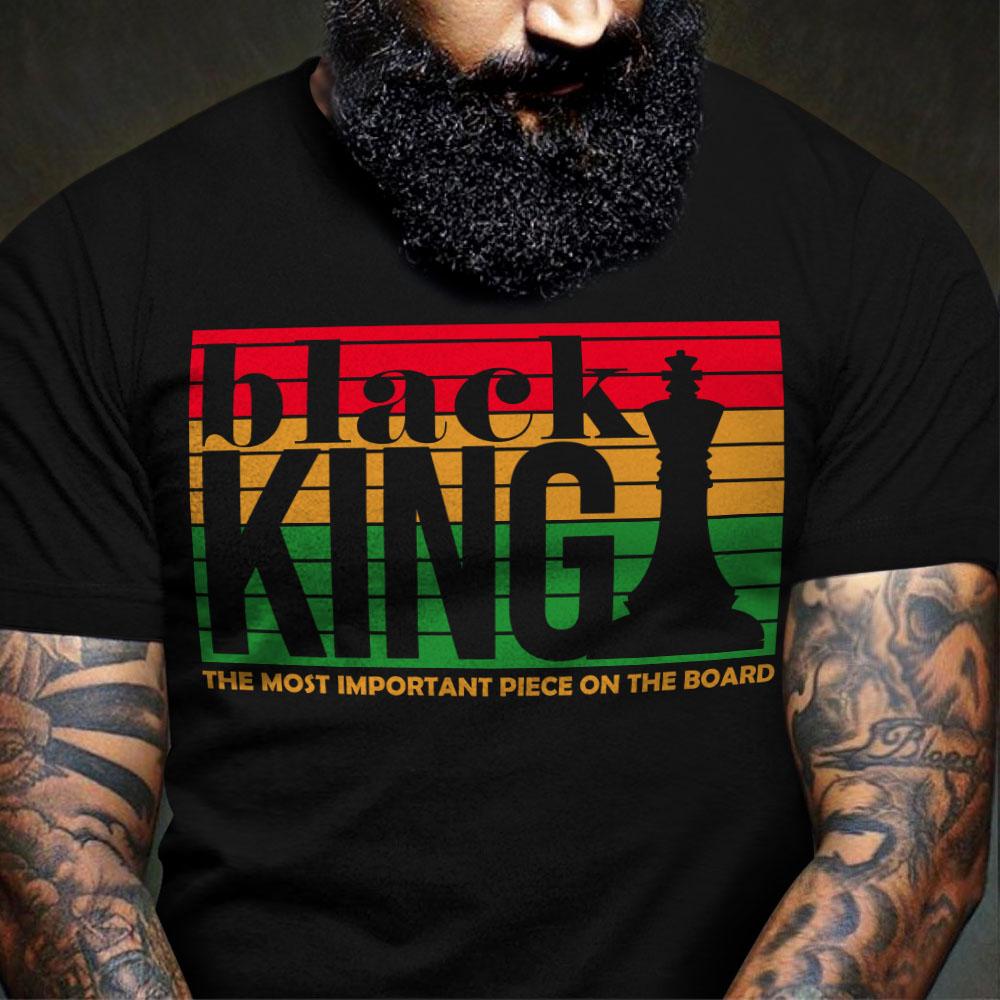 Black King The Most Powerful Piece In The Game Unisex T-Shirt Hoodie Sweatshirt Plus Size S-5Xl