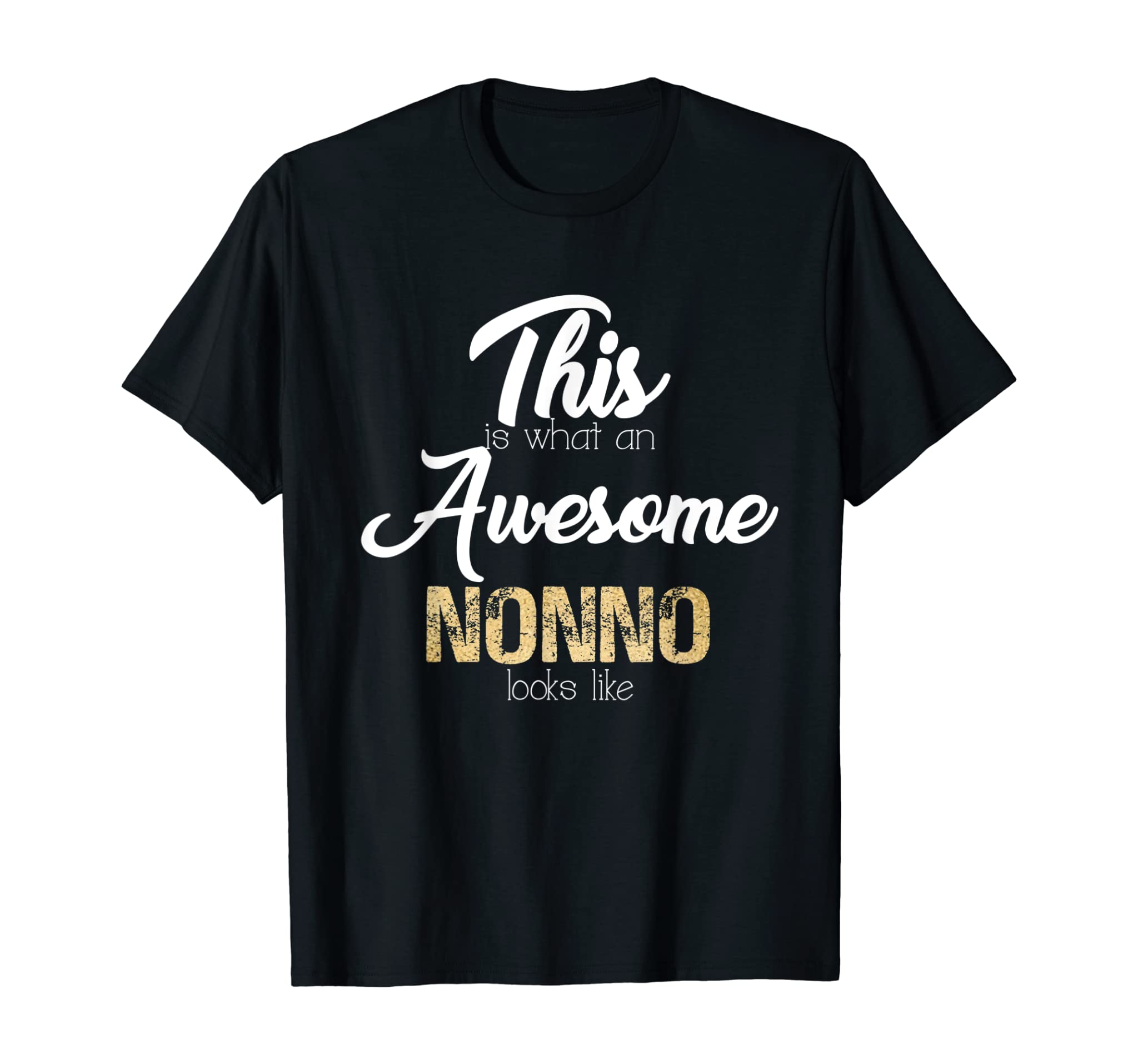 Gift for Grandpa from Granddaughter Grandson Awesome Nonno T-Shirt