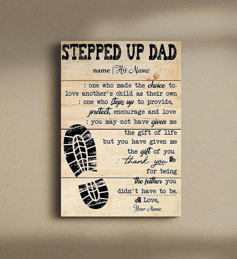 Personalized Stepped Up Dad Canvas, Father’S Day Canvas, Stepdad Birthday Canvas Custom Name, Gift For Step Dad Canvas And Poster