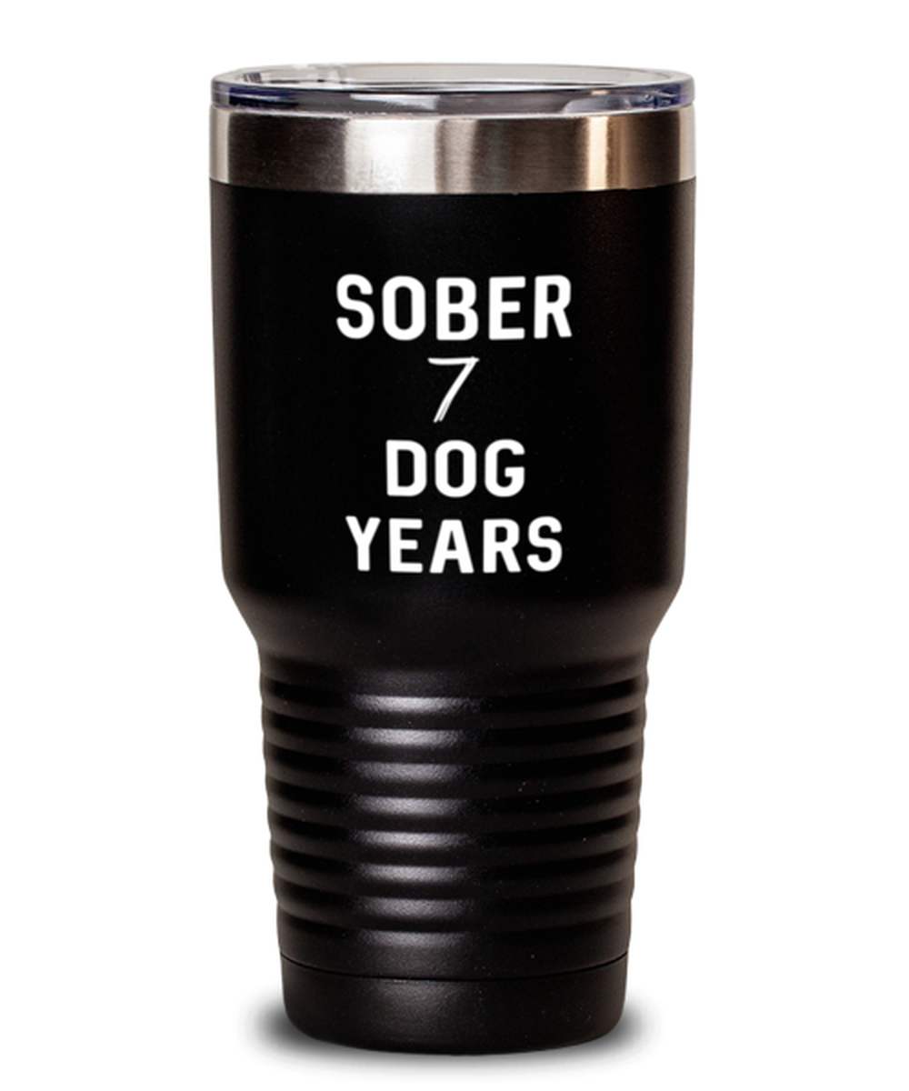 30 Oz Tumbler Stainless Steel  Funny Sober 7 Dog Years