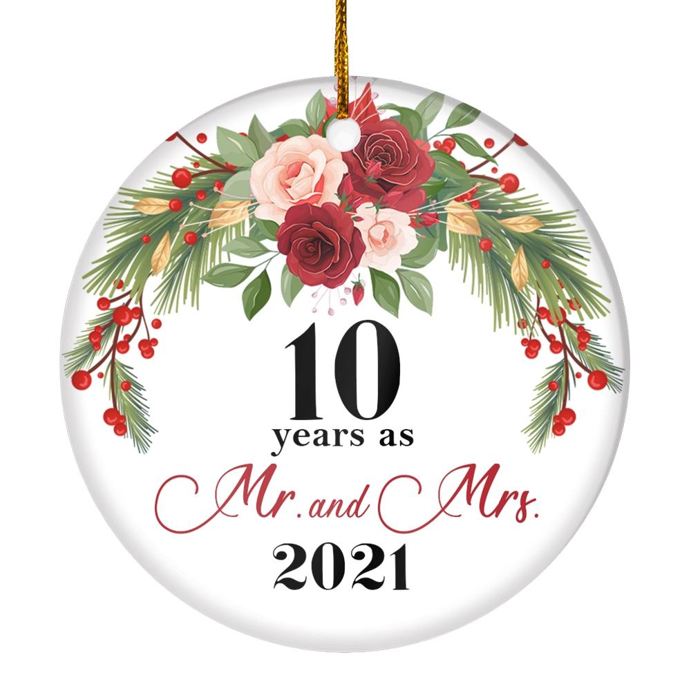 10TH WEDDING ANNIVERSARY 10 YEARS AS MR & MRS 2021 CHRISTMAS ORNAMENTS GIFTS FOR COUPLES HUSBAND WIFE HOLIDAY DECORATION CHRISTMAS TREE ORNAMENT