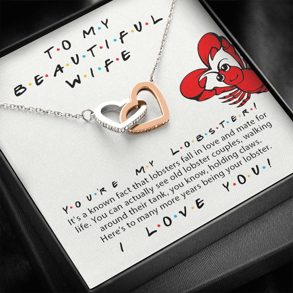 To My Beautiful Wife, You'Re My Lobster, Friends Tv Show Theme Heart Necklace | Anniversary, Valentine'S Day Gift For Wife Onlytee Design Foryou
