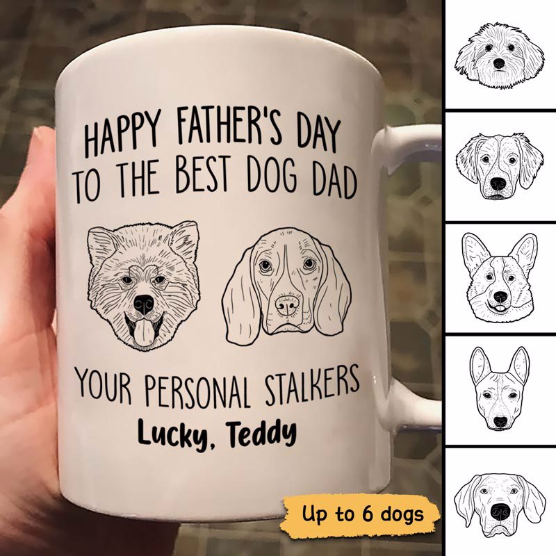 Good Morning Happy Father‘S Day From Personal Stalker Dog Head Outline Personalized Mug