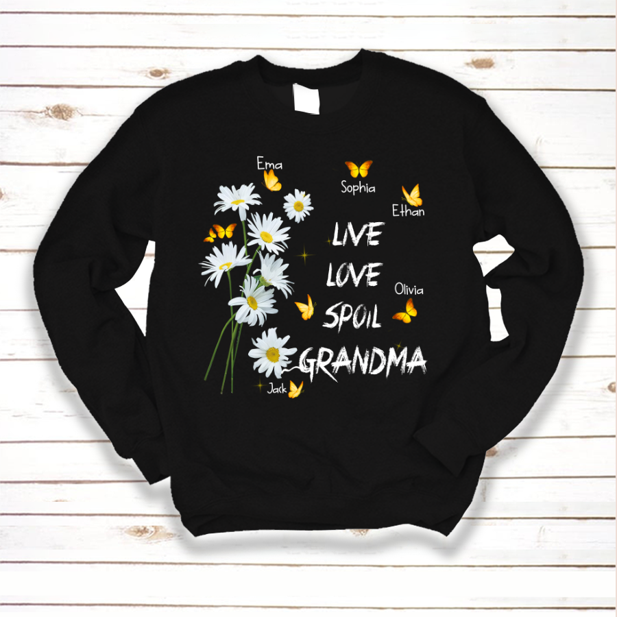 Daisy Flower Shirt Live Love Spoil Grandma Custom Kids Names Sweatshirt