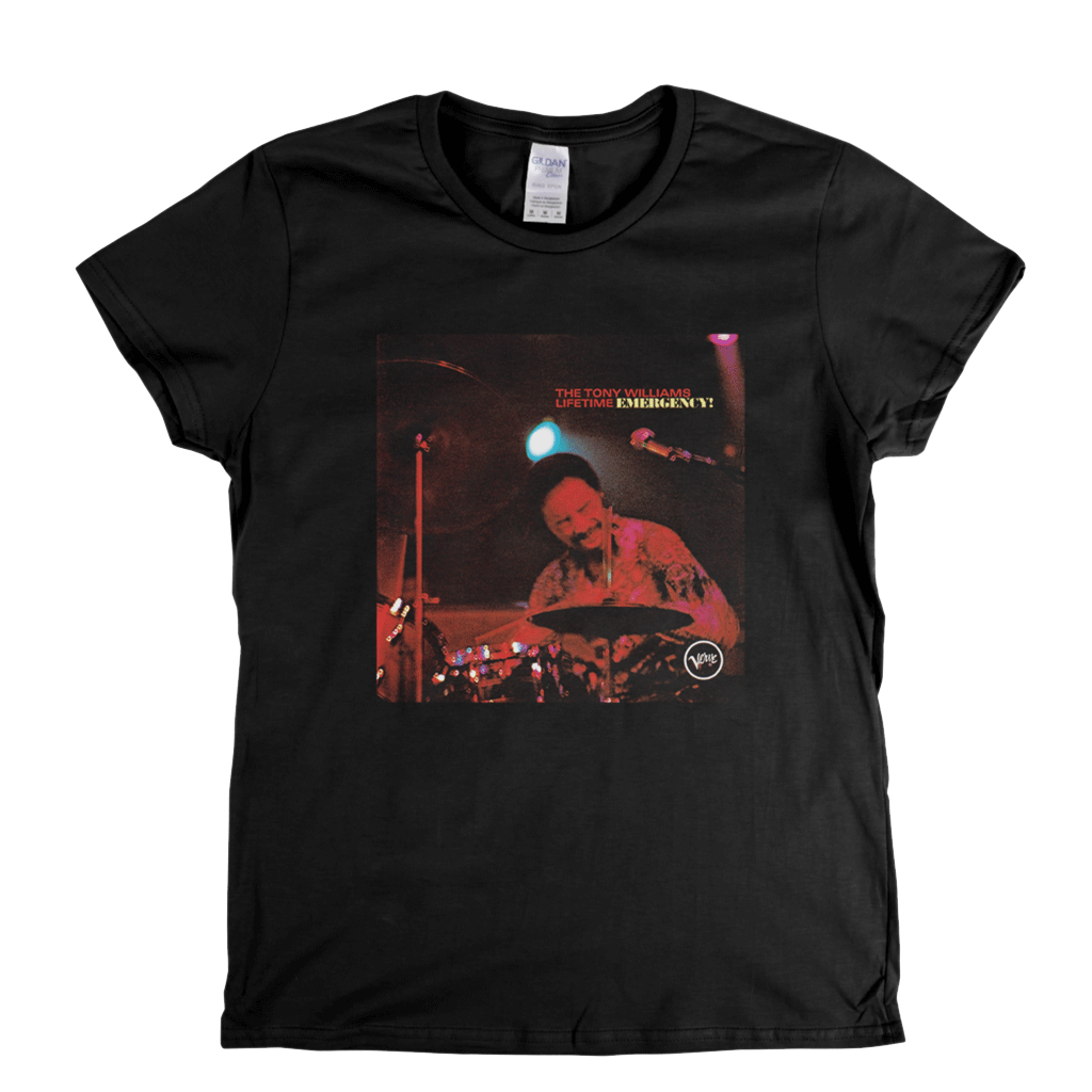 The Tony Williams Lifetime Emergency Womens T-Shirt