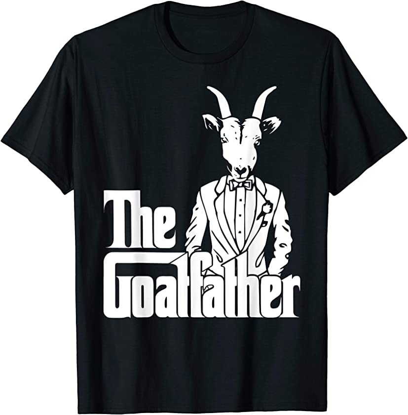 The Goatfather Goat Lover Animal Fun Gift T-Shirt