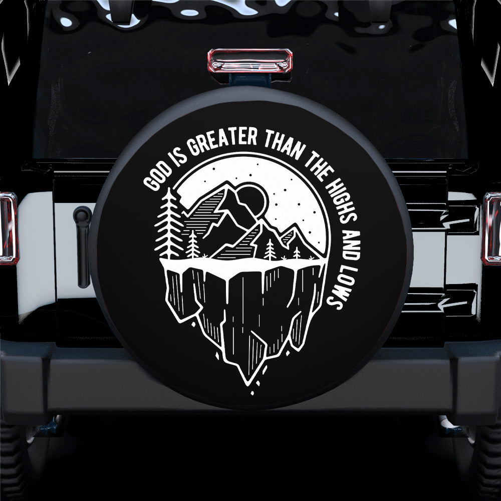 God Is Greater Than The Highs And Lows Jeep Car Spare Tire Cover Gift For Campers