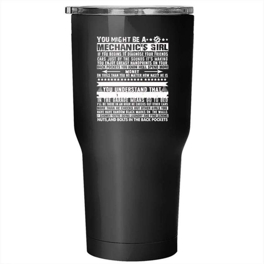 You Might Be A Mechanic’s Girl Tumbler 30 oz Stainless Steel, Cool Couple Travel Mug