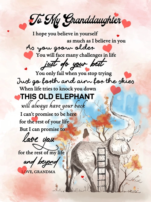 To My Granddaughter Just Do Your Best Elephant Poster