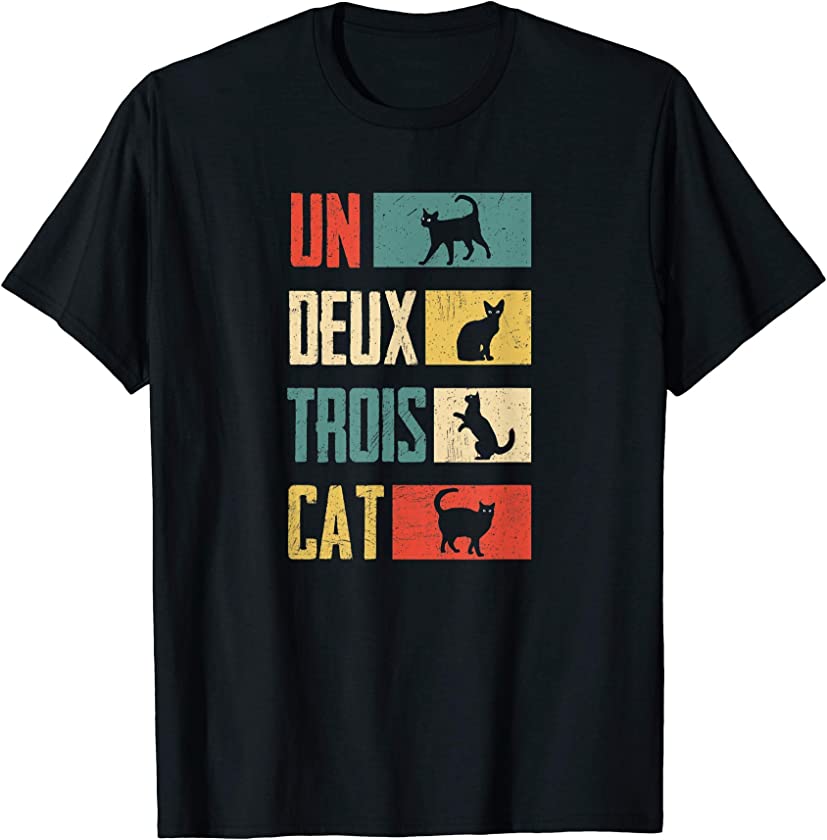 Cat Shirts: Un Deux Trois Cat Vintage Cat Lover Gifts, Funny T-Shirt