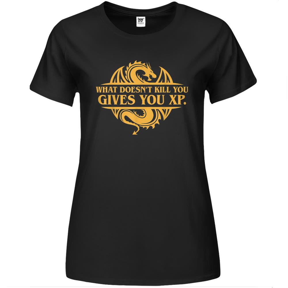 Dungeons And Dragons What Doesn’T Kill You Gives You Xp Premium Womens T Shirts