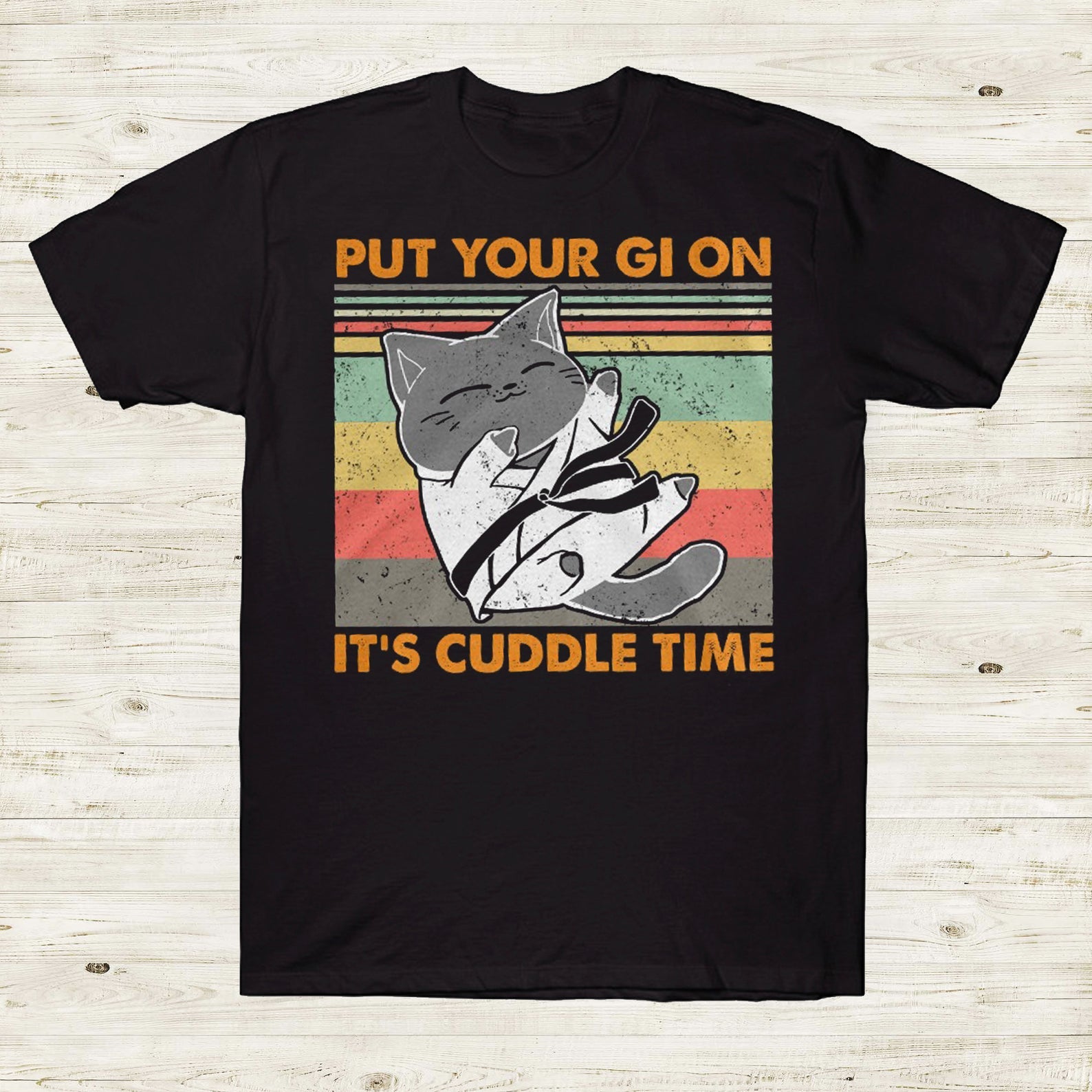 Put Your Gi On It’s Cuddle Time Jiu Jitsu Cat Martial Art Pet Kitten Vintage Combat Sport Lover Tshirt Gift