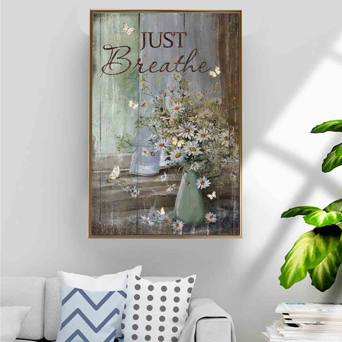 White Daisy Flower Vase Poster – Just Breathe Home Decoration Gifts For Women’S Birthday – Gigo Smart