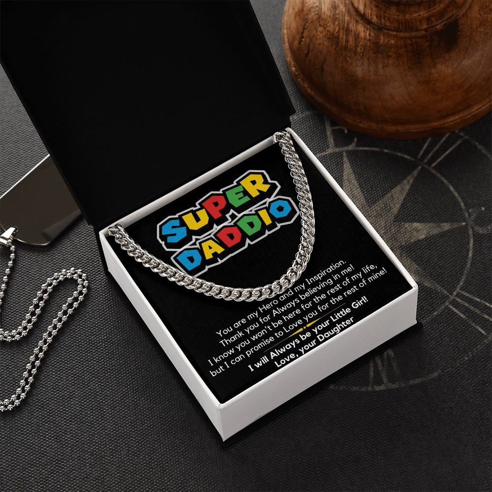 Super Daddio – Cuban Chain Gift Necklace From Daughter