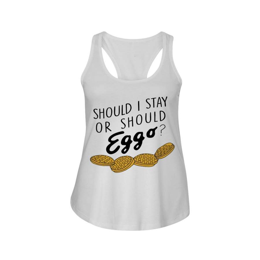 Should I Stay Or Should Eggo Ladies Flowy Tank T-Shirt