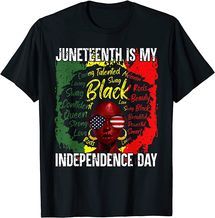 Juneteenth Is My Independence Day Black Queen 4th Of July T-Shirt