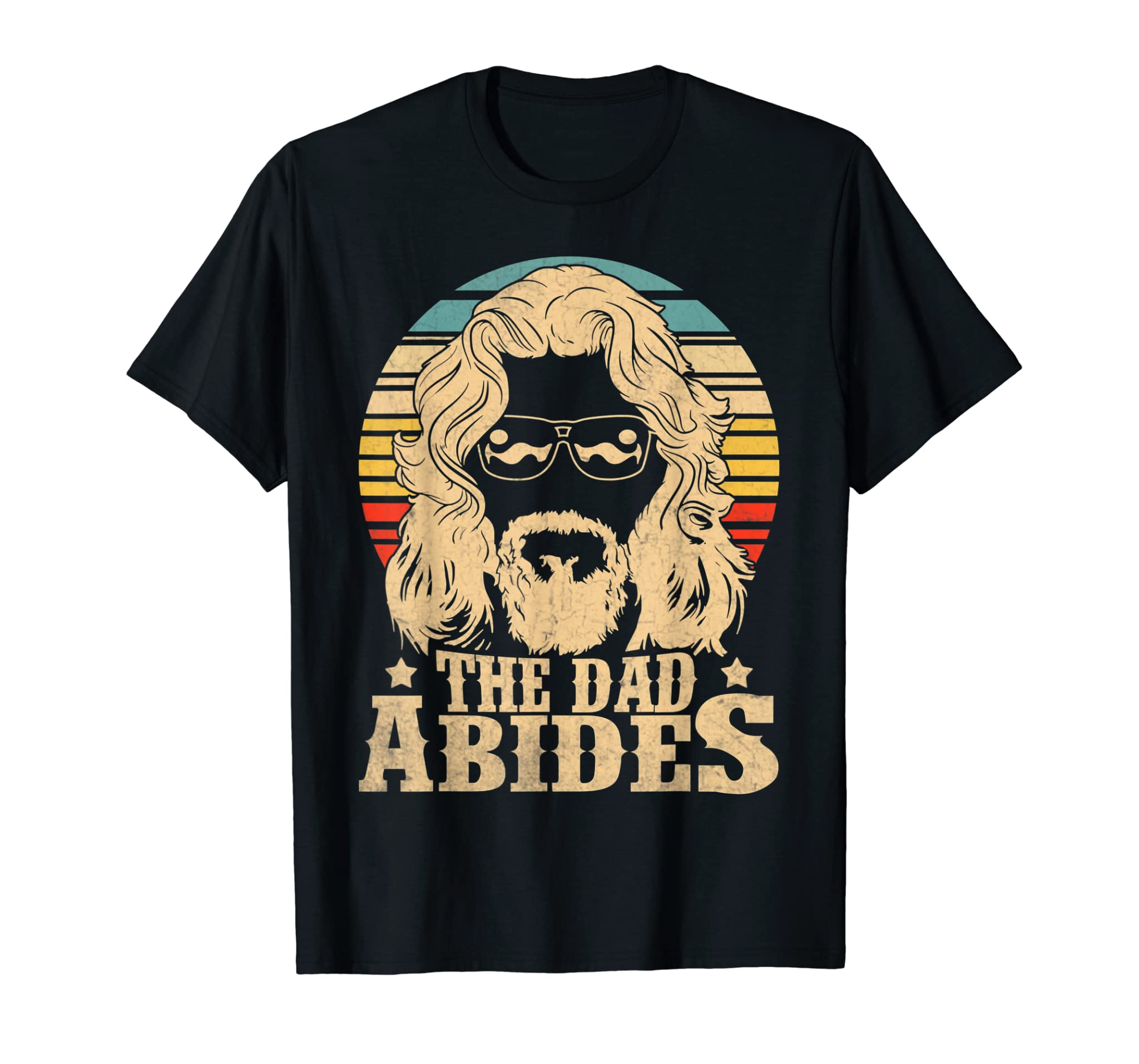 Vintage The Dad Abides Funny Father Day Shirt Gifts T-Shirt