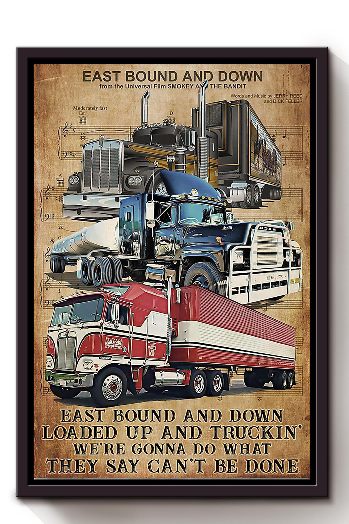 Truck And East Bound And Down Truck Driver Wall Art For Home Decor Framed Canvas