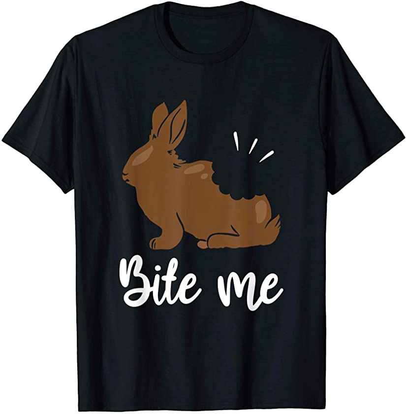 Bite Me Bunny Rabbit Chocolate Funny Easter T-Shirt