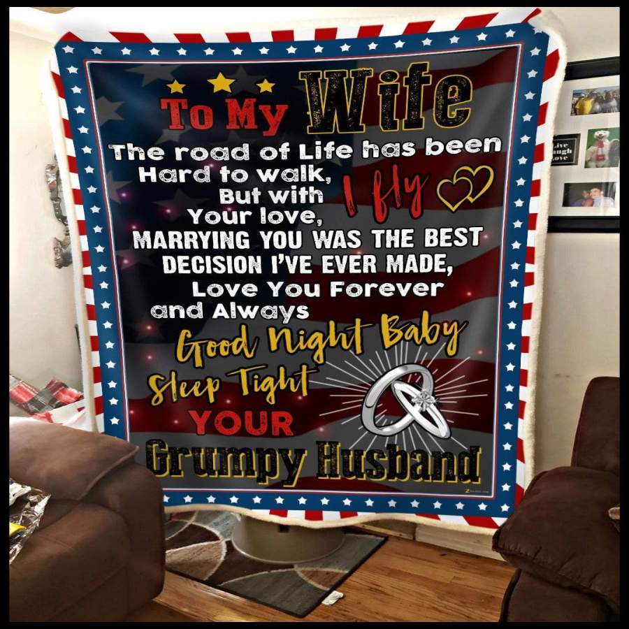 Grumpy Husband Giving Wife Marrying You Was The Best Decision I’ve Ever Made Blanket