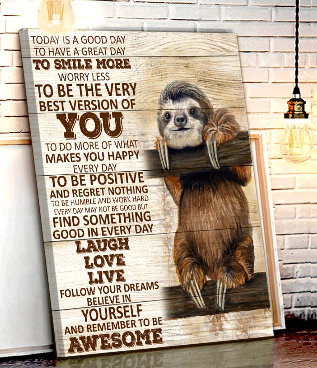 Sloth Today Is A Good Day Premium Wall Art Canvas